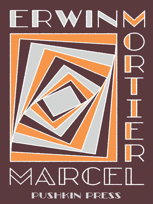 Title details for Marcel by Erwin Mortier - Available